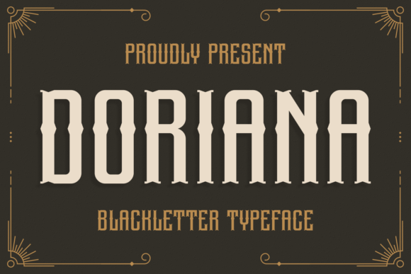Doriana: A Bold Blackletter Font for Impactful Campaigns