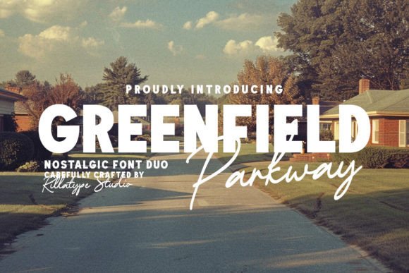 Greenfield Parkway Font Review