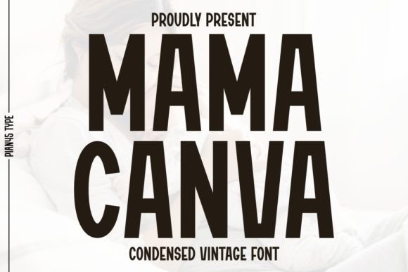 Mama Canva Font for Web Design
