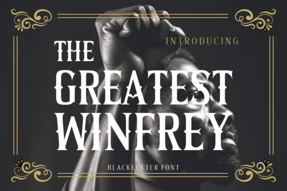 The Greatest Winfrey Font